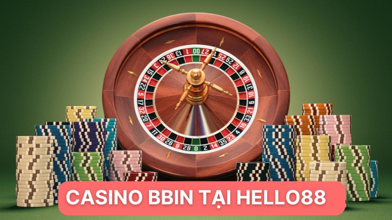 Casino BBIN Hello88